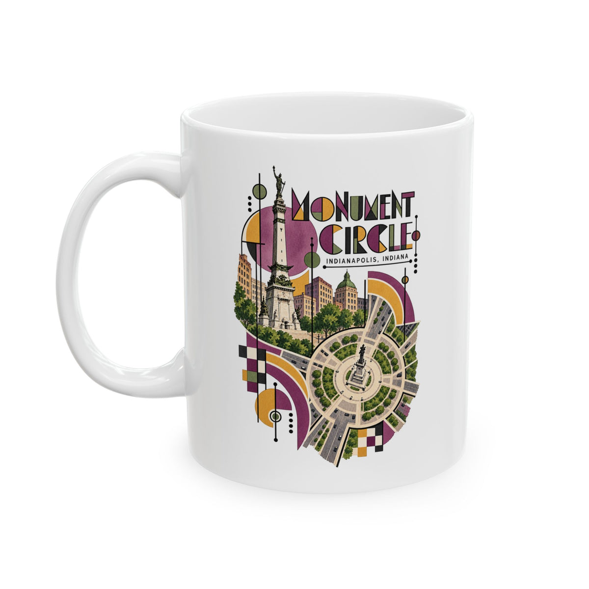 White 11 oz ceramic mug featuring the Indianapolis Monument Circle View destination artwork.